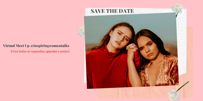 Sente-se à Conversa com Mulheres Inspiradoras! Virtual Meet Up Inspiring Woman Talks Sente-se à Conversa com Mulheres Inspiradoras! Virtual Meet Up Inspiring Woman Talks