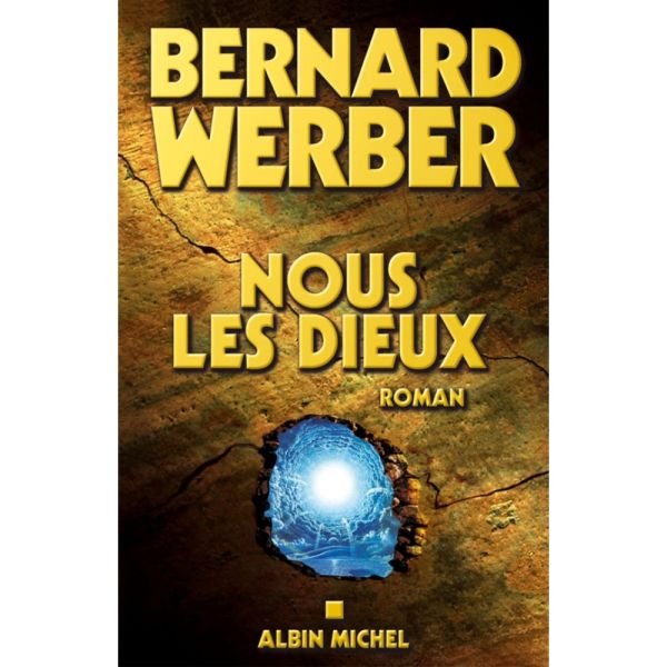 Décryptage de 7 œuvres de BERNARD WERBER