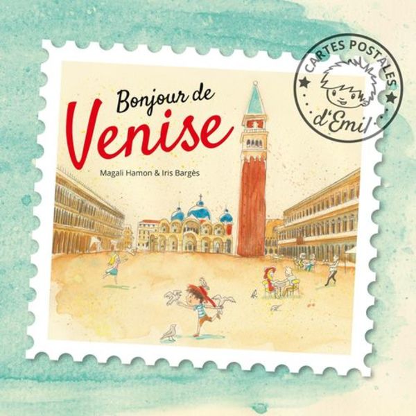 Bonjour de Venise et Bonjour de Marrakech, des livres pour enfants qui font voyager ! 