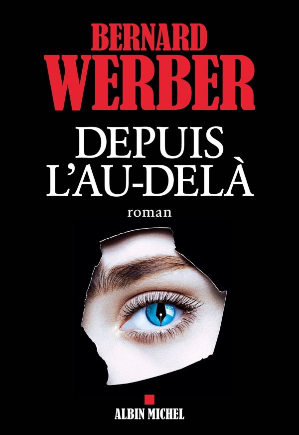 Décryptage de 7 œuvres de Bernard Werber