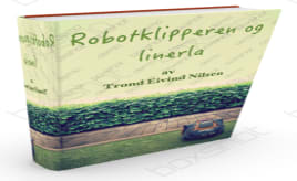 Robotklipperen og linerla Robotklipperen og linerla