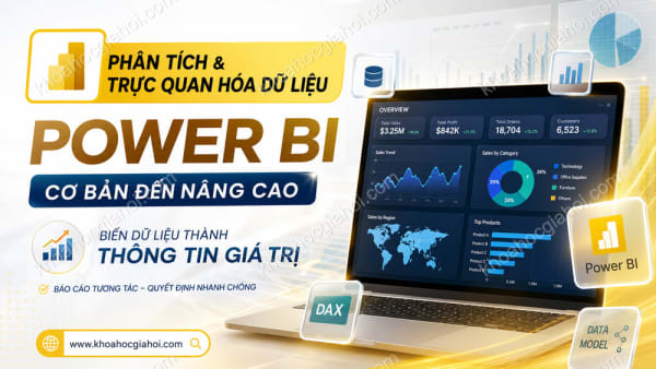 Khóa Học Phân Tích & Trực Quan Hóa Dữ Liệu Với Power BI Cơ Bản Và Nâng Cao Trên Csc.edu.vn