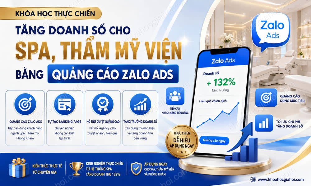 Khóa Học Tăng Doanh Số Cho Spa, Thẩm Mỹ Viện Bằng Quảng Cáo Zalo Ads