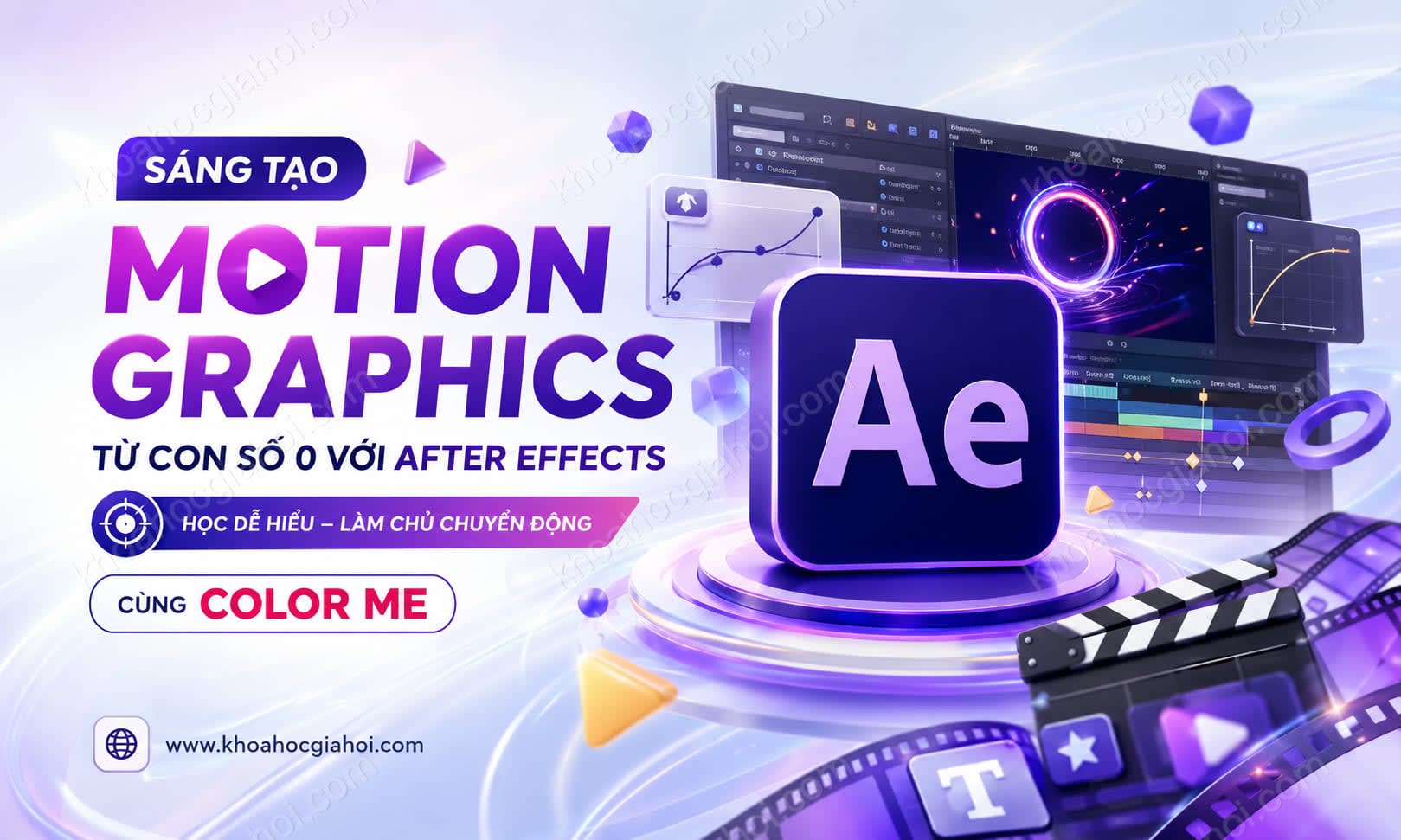 Sáng Tạo Đồ Họa Chuyển Động Từ Con Số 0 Với Adobe After Effects Cùng Color Me