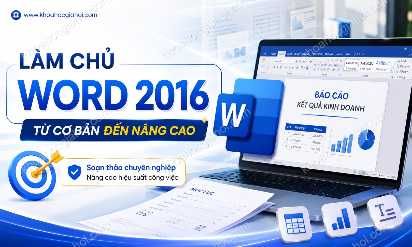 Khóa Học Làm Chủ Word 2016 Từ Cơ Bản Đến Nâng Cao