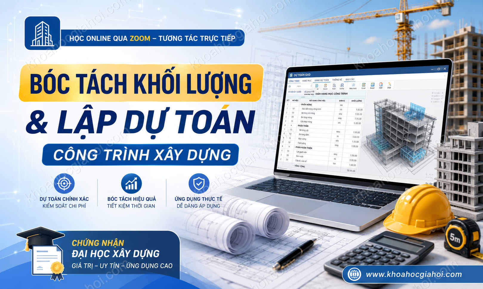Khóa Học Bóc Tách Khối Lượng Và Lập Dự Toán Của Đại Học Xây Dựng