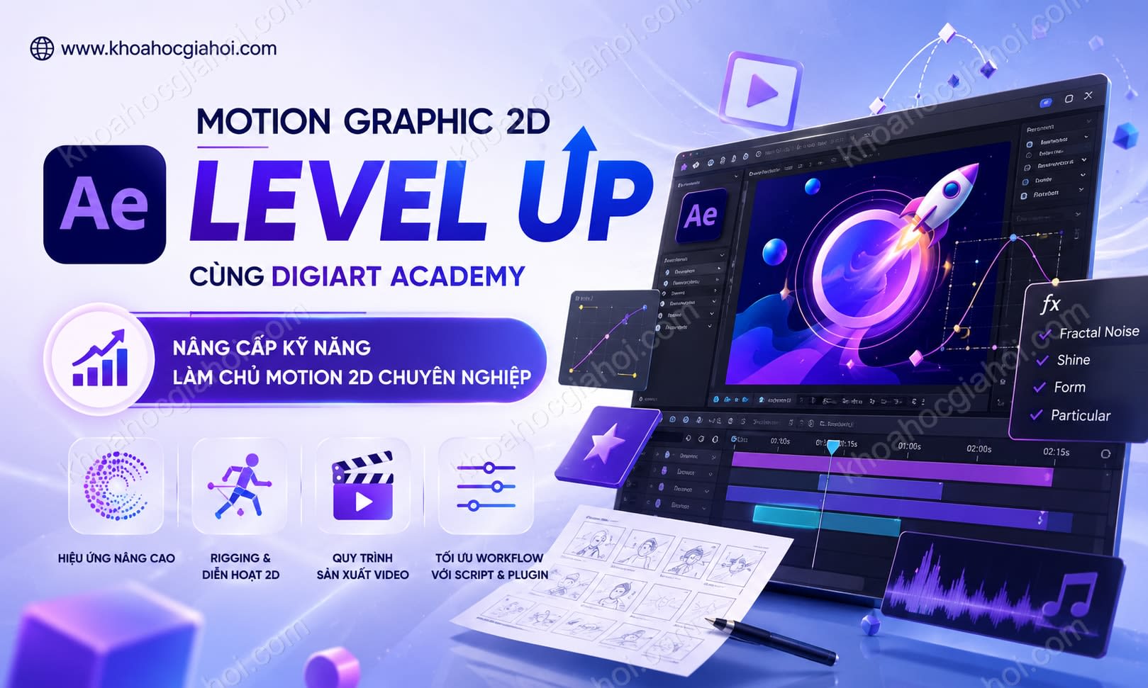 Khóa Học Motion Graphic 2D: Level Up Cùng Digiart Academy Khóa Học Motion Graphic 2D: Level Up Cùng Digiart Academy