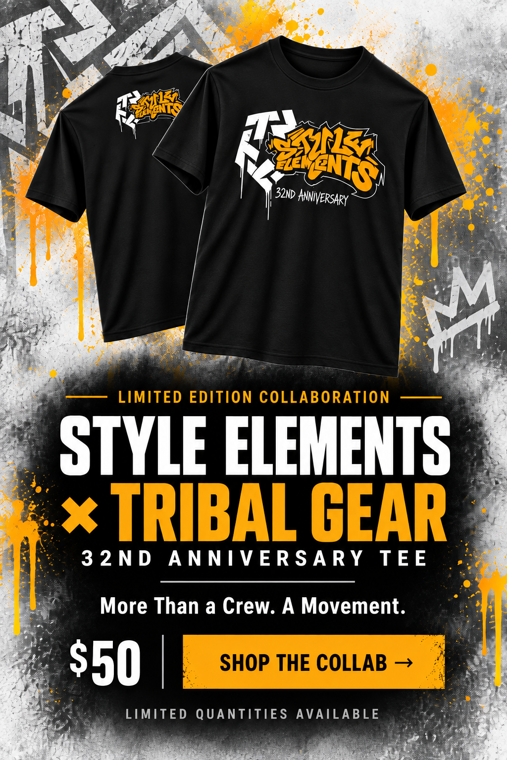 Style Elements x Tribal Gear 32nd Anniversary Tee