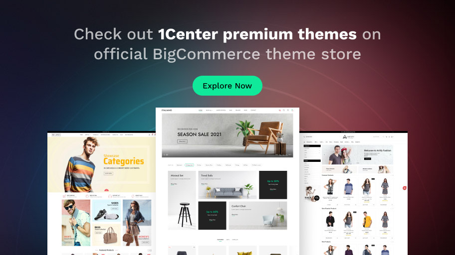 1Center Themes in BigCommerce Themes Stores