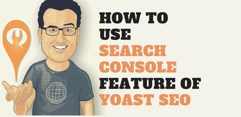Search console feature of yoast seo