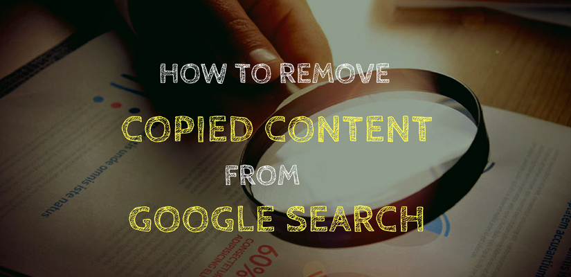 remove copied content from google search