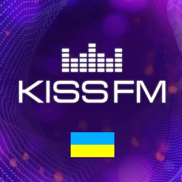 KISS FM UKRAINE | Radio Station | Listen now at 