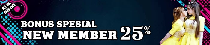 Bonus New Member 25%