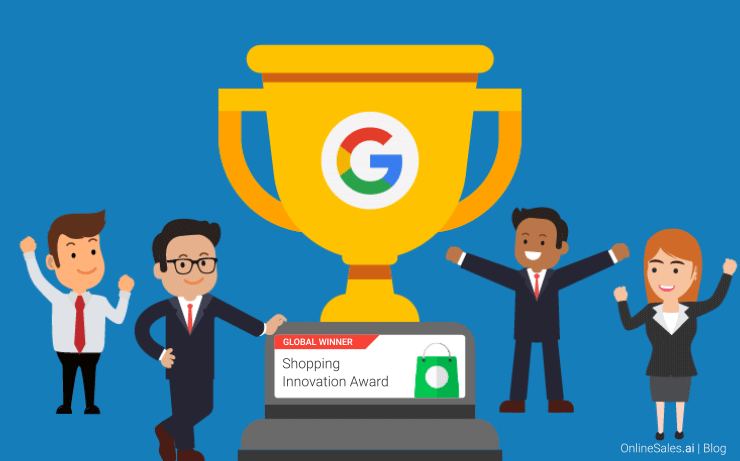 OnlineSales.ai Wins The Google Global Award for Shopping Innovation OnlineSales.ai Blog