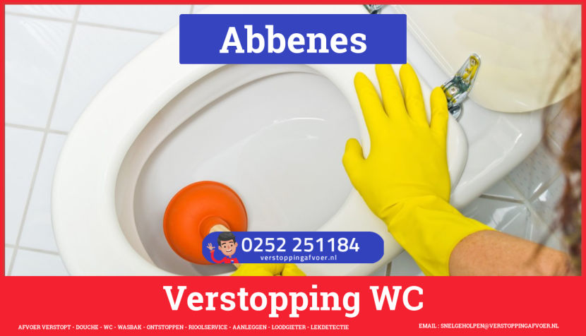 Verstopping wc ontstoppen Rioolservice Abbenes Verstopping wc ontstoppen in Abbenes