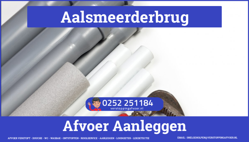 afvoer verstopt cv Aalsmeerderbrug rioolservice afvoer verstopt cv in Aalsmeerderbrug