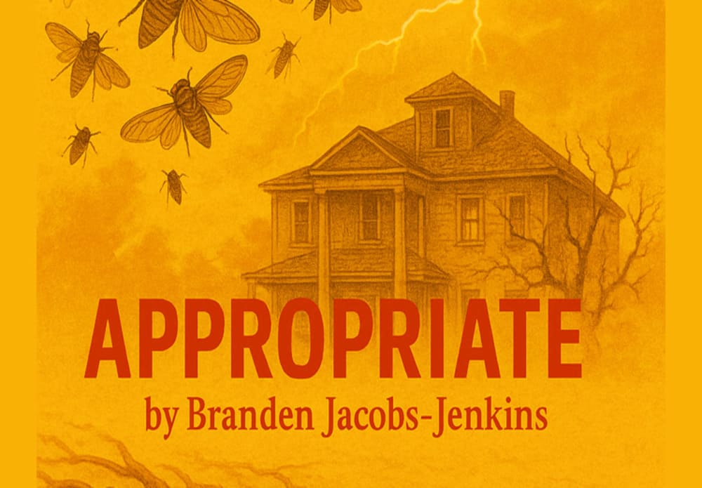 Theatre Artists Studio Presents APPROPRIATE by Branden JacobsJenkins
