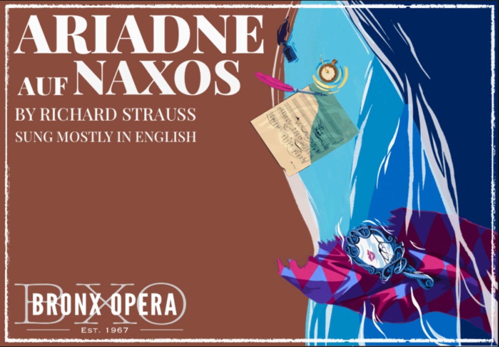Bronx Opera Presents: Ariadne auf Naxos
