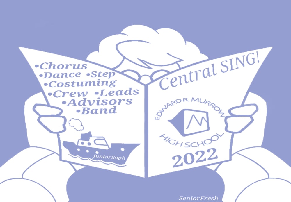 Edward R. Murrow High School Presents: SING! 2022