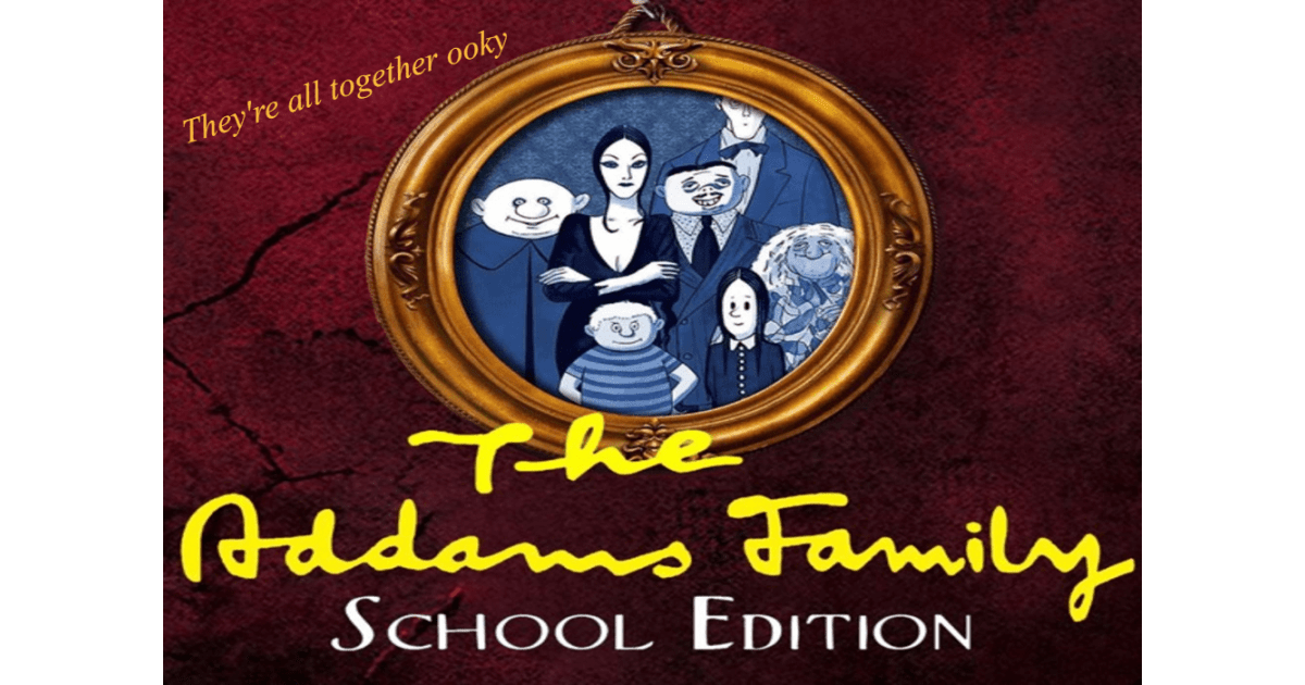 Eleva Strum Drama Department Presents The Addams Family