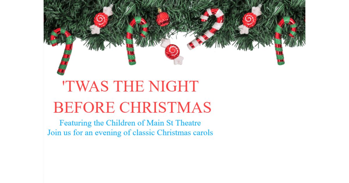 Community Players, Inc. Presents 'Twas the Night Before Christmas Events