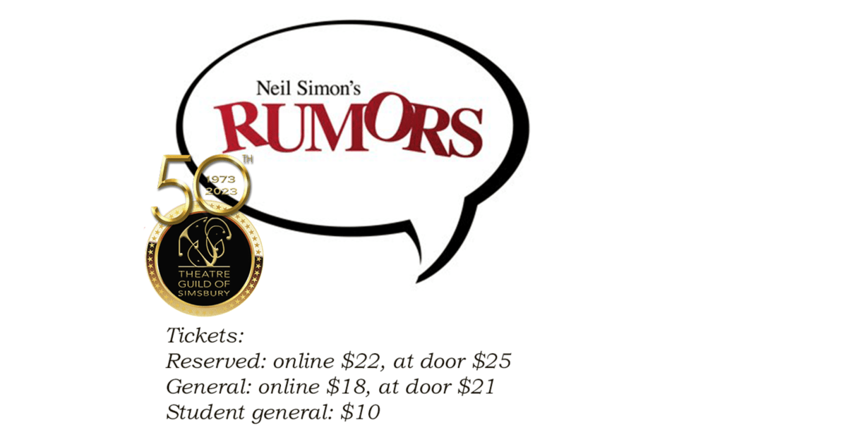 Theatre Guild of Simsbury Presents Rumors