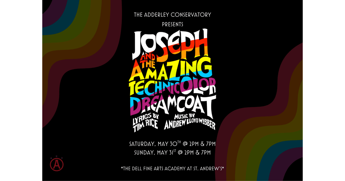 Adderley Conservatory Presents: ATX's Joseph and The Amazing