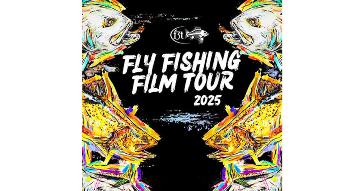 The Waldo Theatre Presents Fly Fishing Film Tour 2025 About