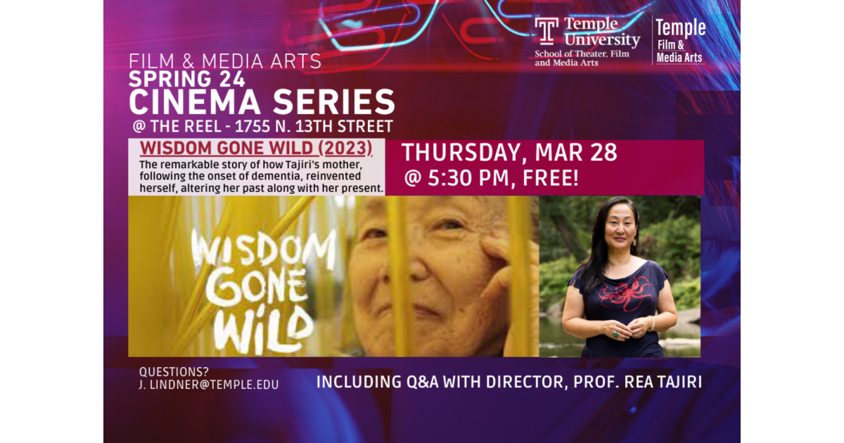 Temple Film & Media Arts Presents: Cinema Series: WISDOM GONE WILD