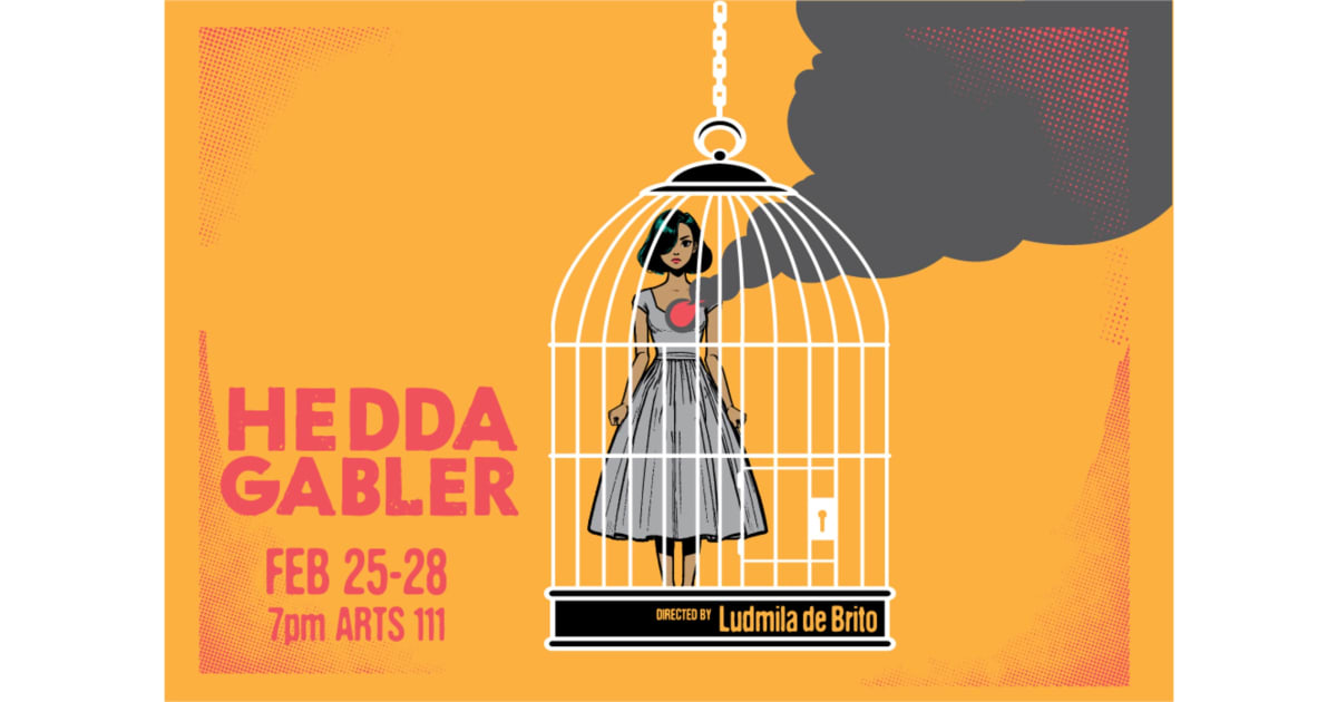 Hedda Rally California State University San Marcos Presents: Hedda Gabler - Events
