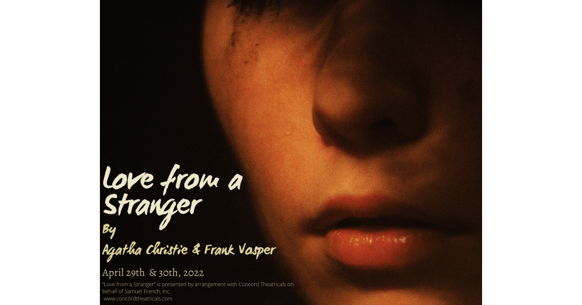 NEW Lutheran High School Presents Love from a Stranger About
