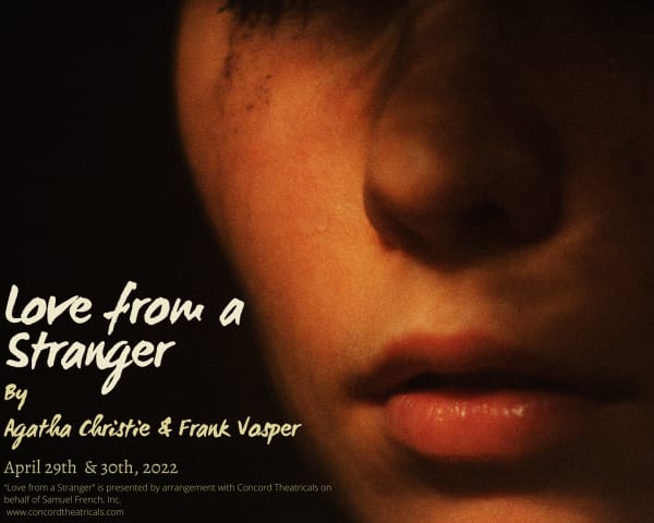 NEW Lutheran High School Presents Love from a Stranger About