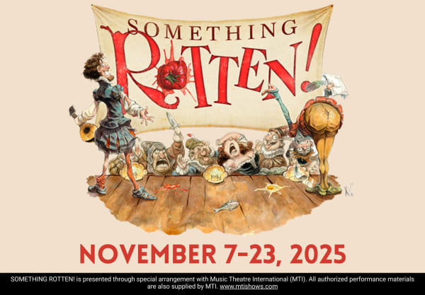 Loveland Stage Company Presents: Something Rotten - About