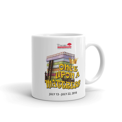 Once Upon a Mattress - mug