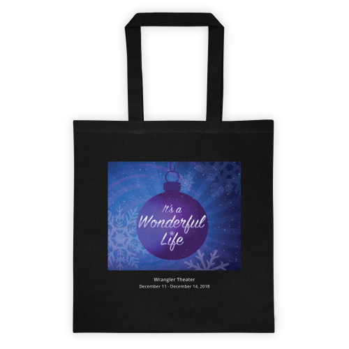 It's A Wonderful Life- Tote Bag