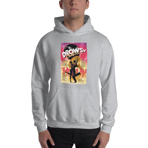 The Drowsy Chaperone - Hooded Sweatshirt