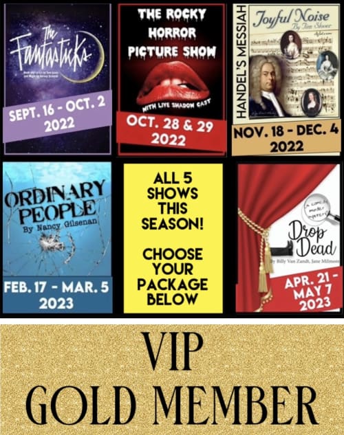 VIP GOLD MEMBER - 2022-2023 Season - $2,500