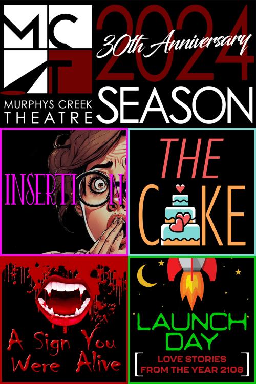 Murphys Creek Theatre Presents 2025 Season Subscription Subscriptions