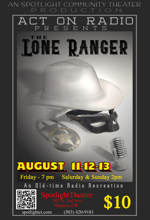The Lone Ranger (Radio Show ReCreation) [Aug 2023]