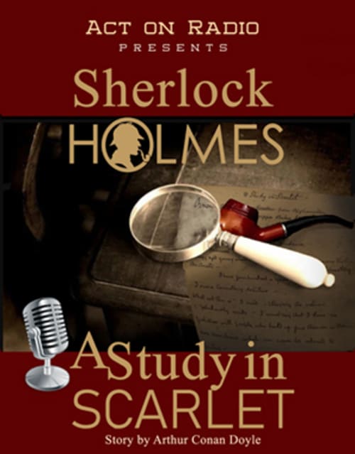 # 2 - Sherlock Holmes - A Study in Scarlet (Staged Audio Drama)