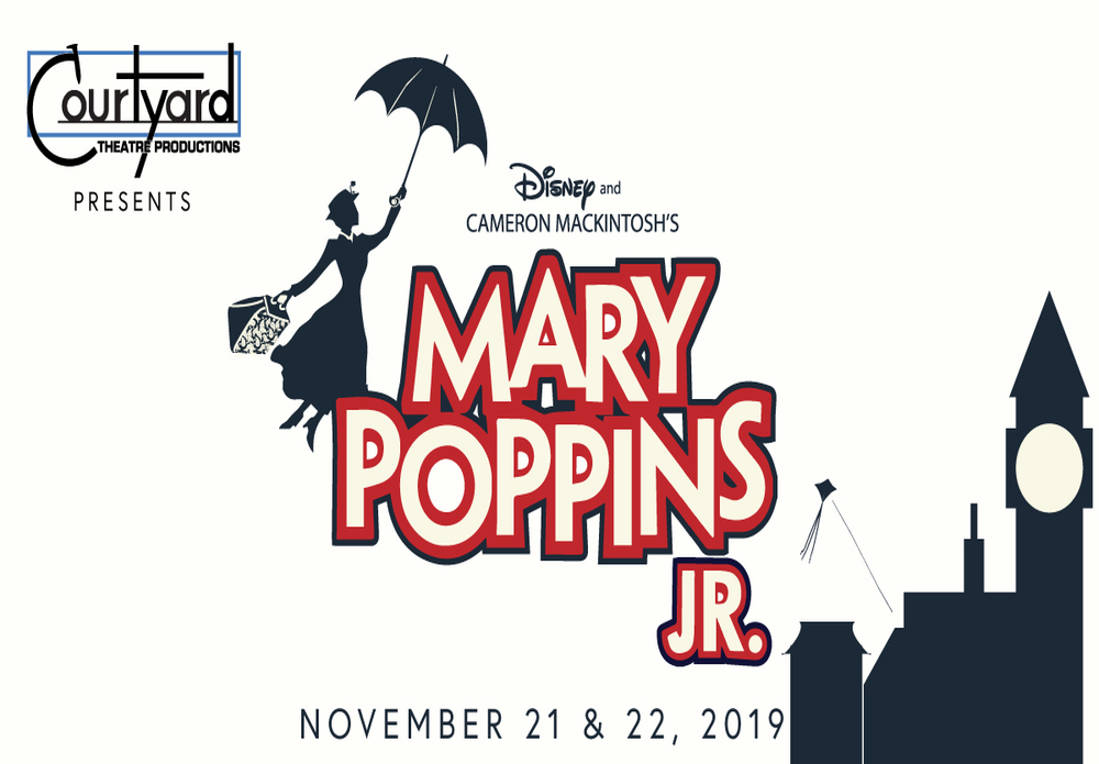 Courtyard Theatre Presents: Mary Poppins JR.