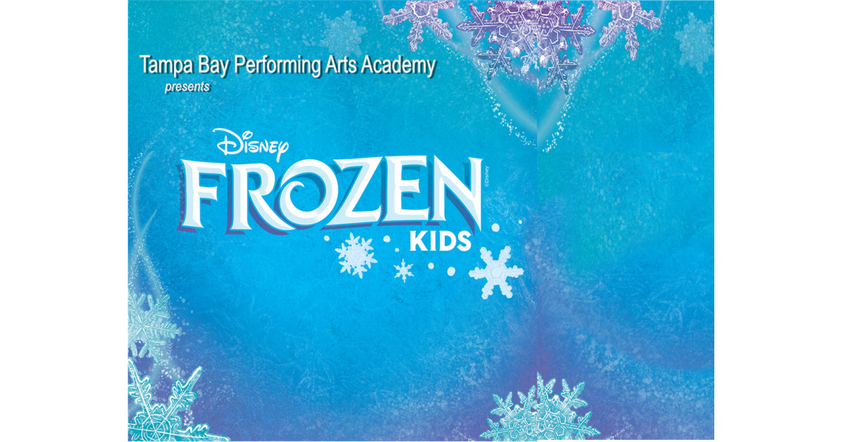 TBPAA Presents: Disney Frozen KIDS - Events