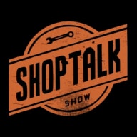 Shop Talk
