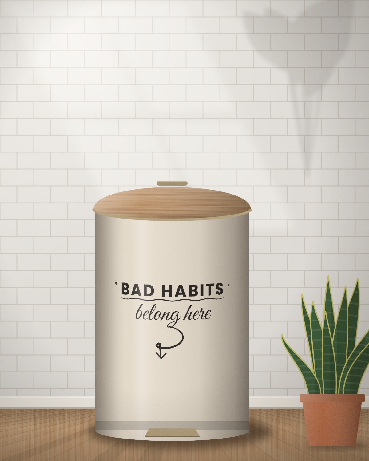 Dustbin with the "Bad habits belong here." design