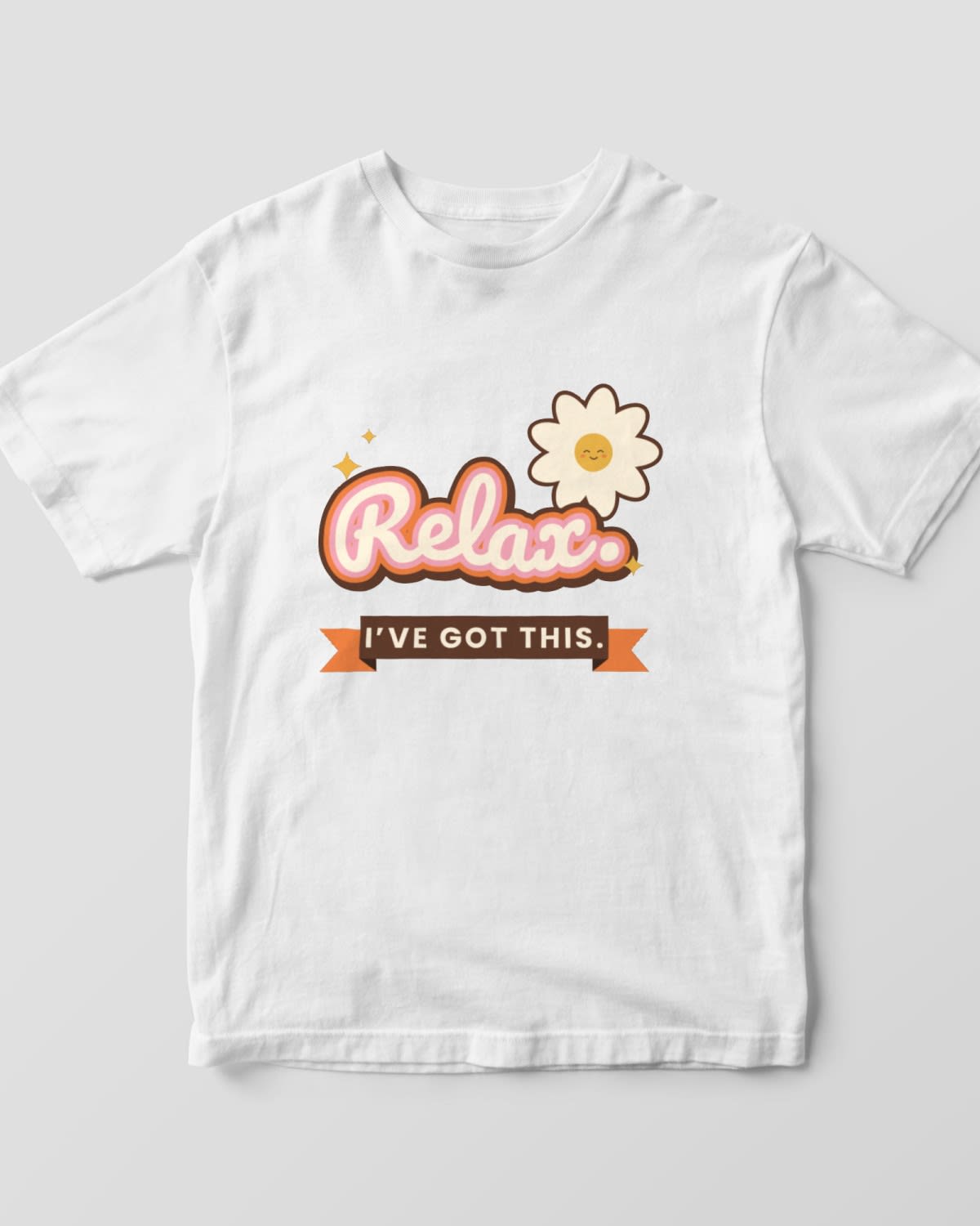 Funny T-Shirt with the "Relax. I’ve got this." design