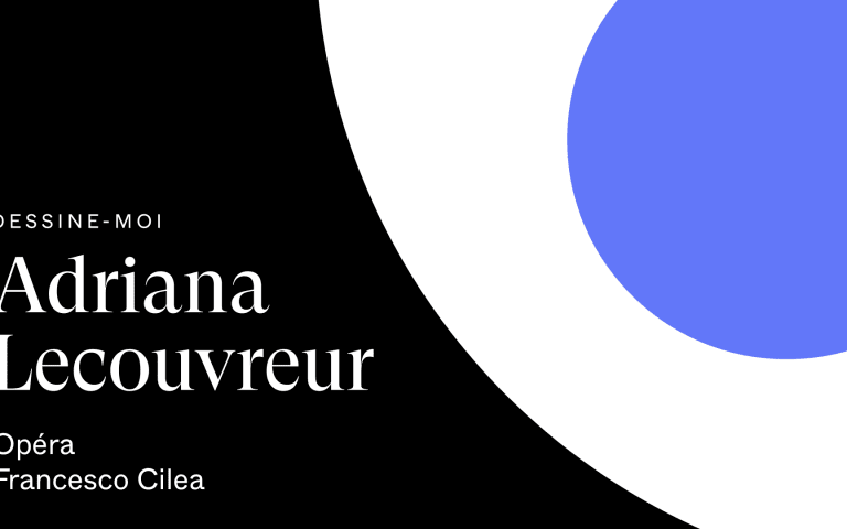 Dessine-moi Adriana Lecouvreur
