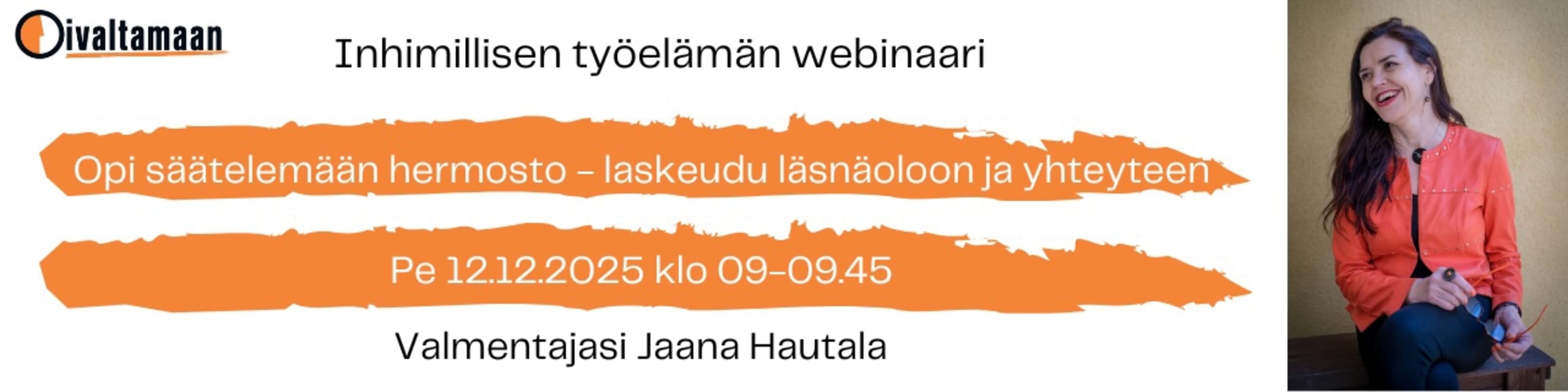 Opi säätelemään hermostoa - laskeudu läsnäoloon ja yhteyteen