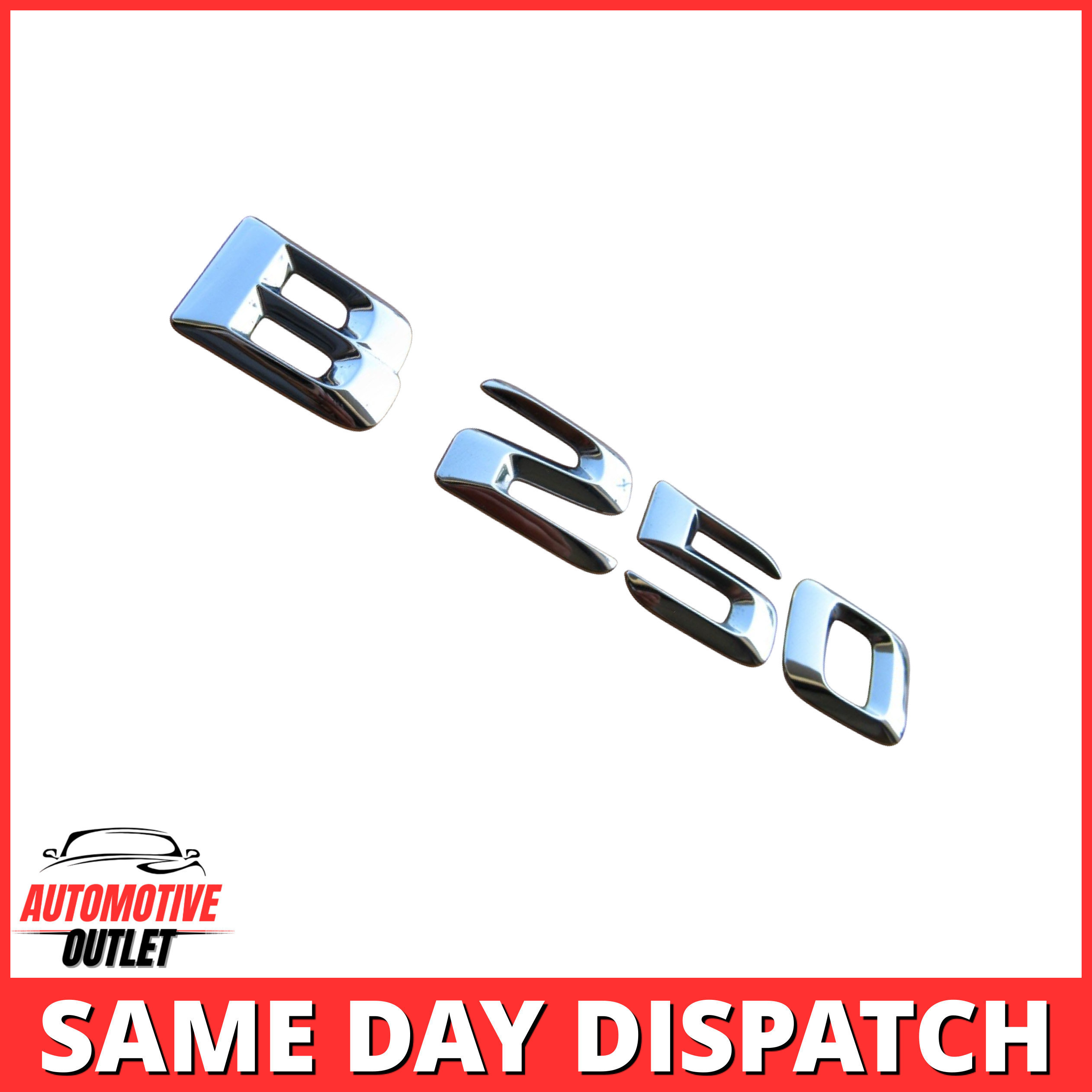 B250-CH Lettering Rear Boot Lid Trunk Badge Emblem For Mercedes-Benz B-Class, Chrome