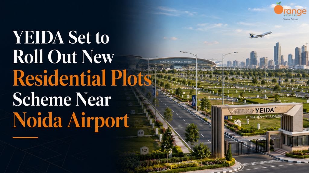 YEIDA Set to Roll Out New Residential Plots Scheme Near Noida Airport