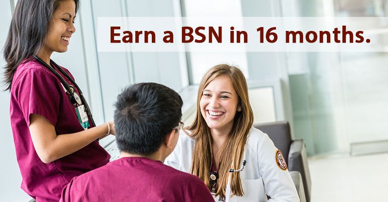 Earn a BSN in 16 months